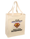 Architect - Superpower Large Grocery Tote Bag-Grocery Tote-TooLoud-Natural-Large-Davson Sales