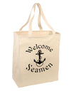 Welcome Seamen Large Grocery Tote Bag-Grocery Tote-TooLoud-Natural-Large-Davson Sales