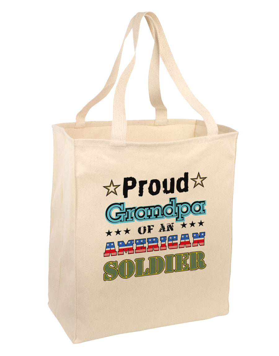 Proud Grandpa of an American Soldier Large Grocery Tote Bag-Grocery Tote-TooLoud-Natural-Large-Davson Sales