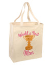 World's Best Mom - Number One Trophy Large Grocery Tote Bag by TooLoud-Grocery Tote-TooLoud-Natural-Large-Davson Sales