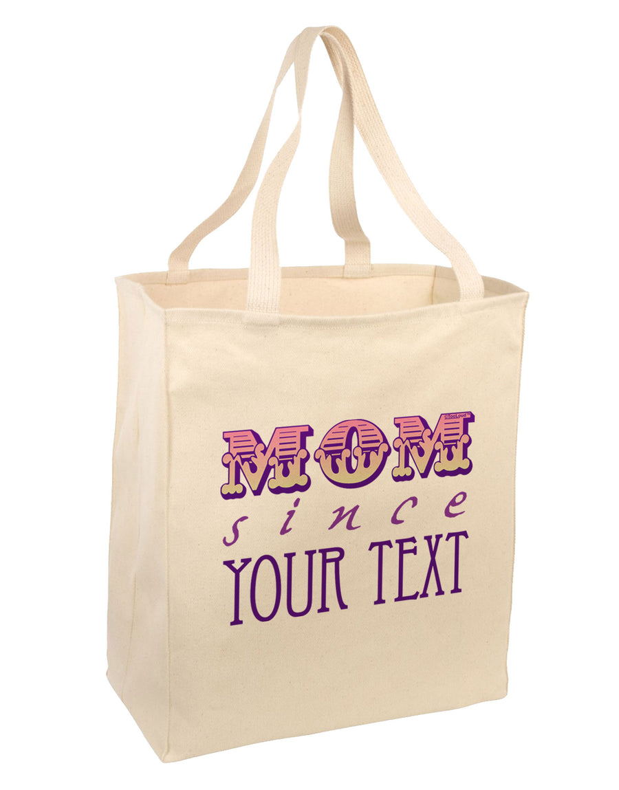 Personalized Mom Since ___ Large Grocery Tote Bag-Grocery Tote-TooLoud-Natural-Large-Davson Sales