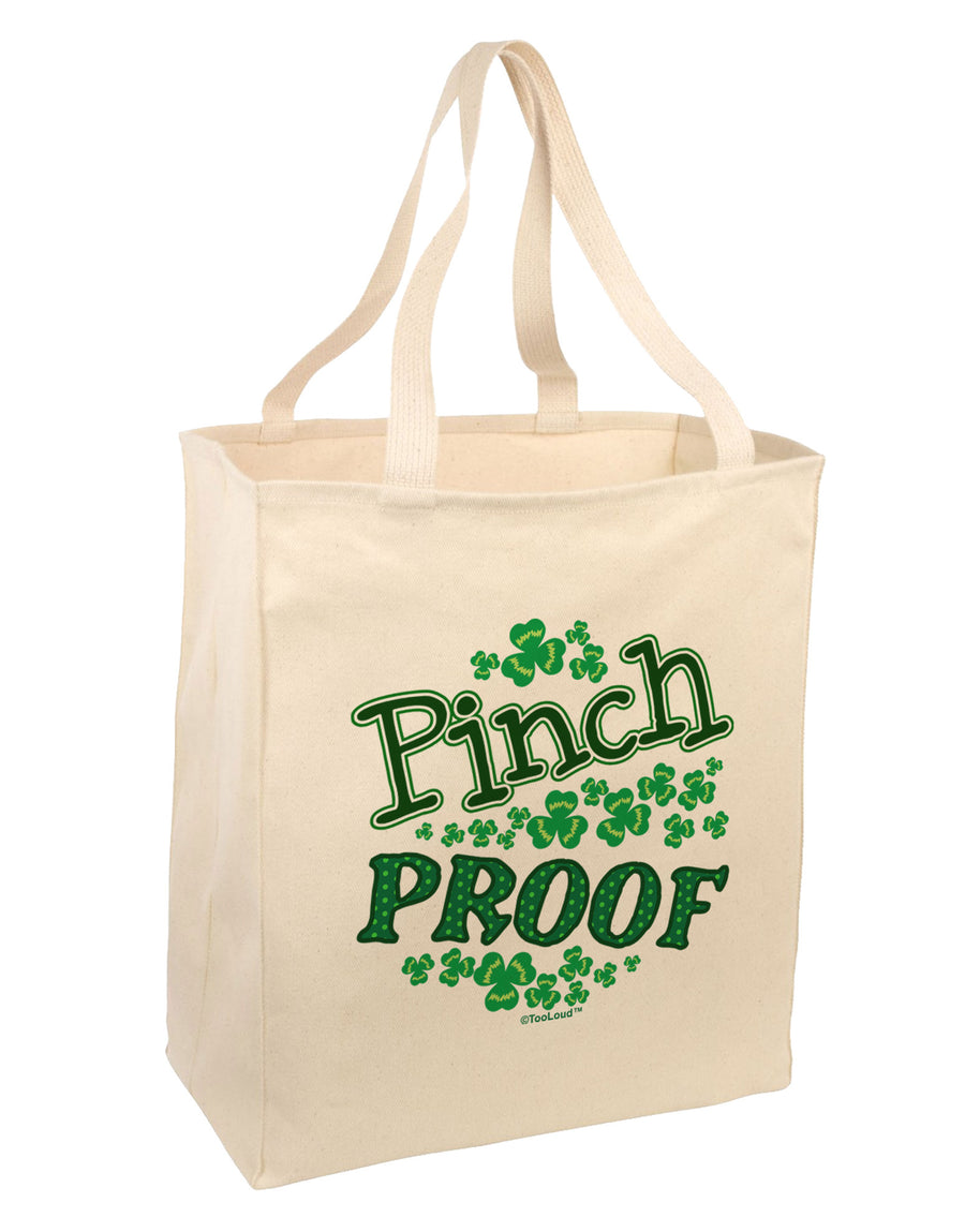 Pinch Proof St Patricks Day Large Grocery Tote Bag-Grocery Tote-TooLoud-Natural-Large-Davson Sales