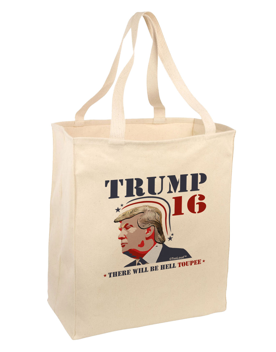 Trump - Hell Toupee Large Grocery Tote Bag-Grocery Tote-TooLoud-Natural-Large-Davson Sales