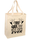 This Girl Has the Best Papa Ever Large Grocery Tote Bag-Grocery Tote-TooLoud-Natural-Large-Davson Sales