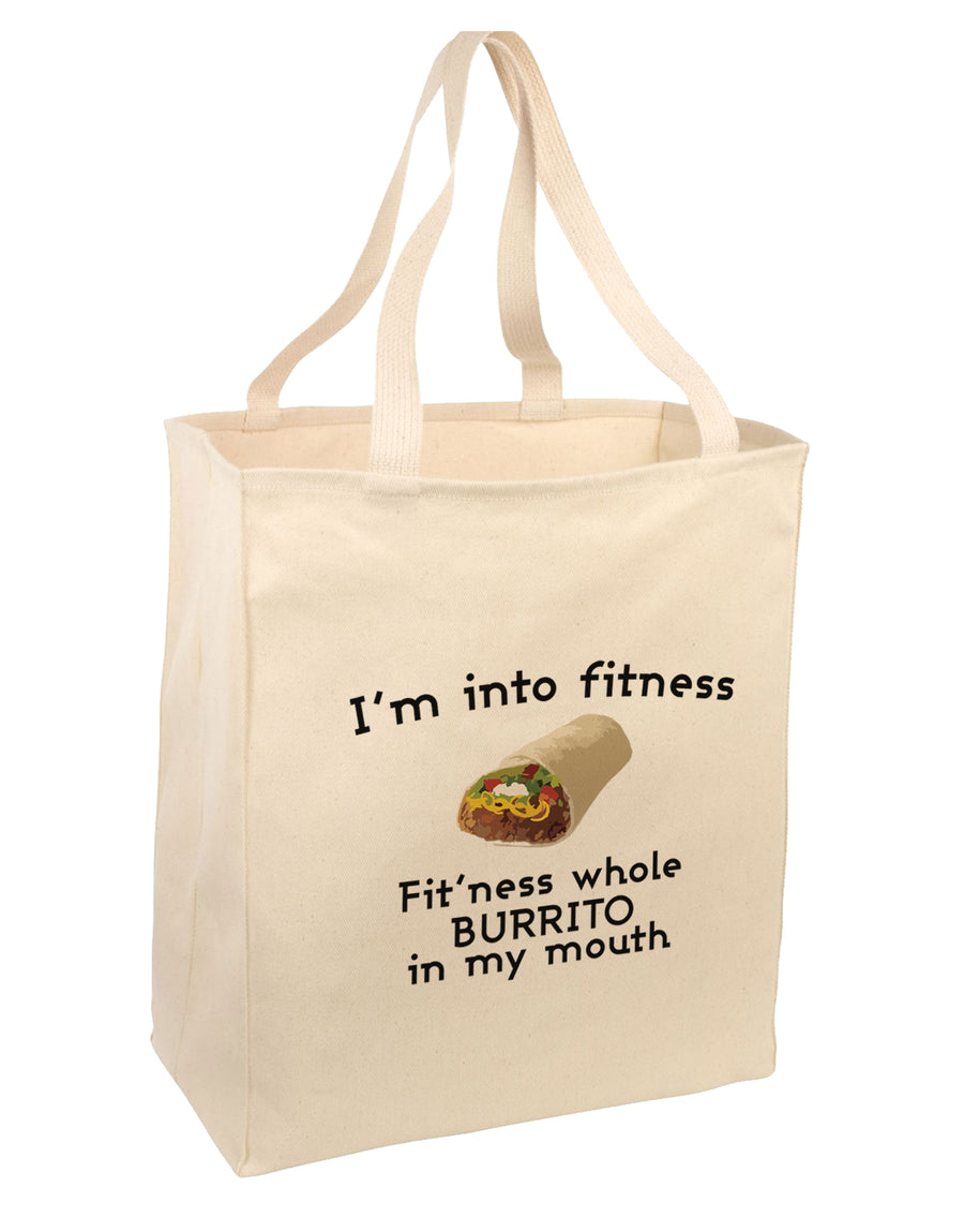 I'm Into Fitness Burrito Funny Large Grocery Tote Bag-Natural by TooLoud-Grocery Tote-TooLoud-Natural-Large-Davson Sales