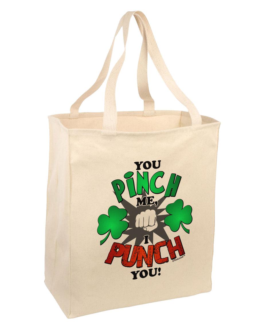 TooLoud You Pinch Me I Punch You Large Grocery Tote Bag-Grocery Tote-TooLoud-Natural-Large-Davson Sales