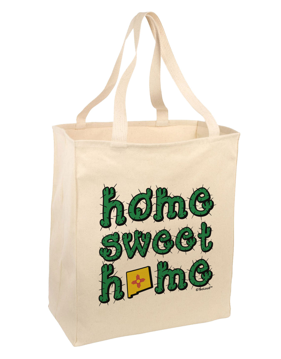 Home Sweet Home - New Mexico - Cactus and State Flag Large Grocery Tote Bag by TooLoud-Grocery Tote-TooLoud-Natural-Large-Davson Sales