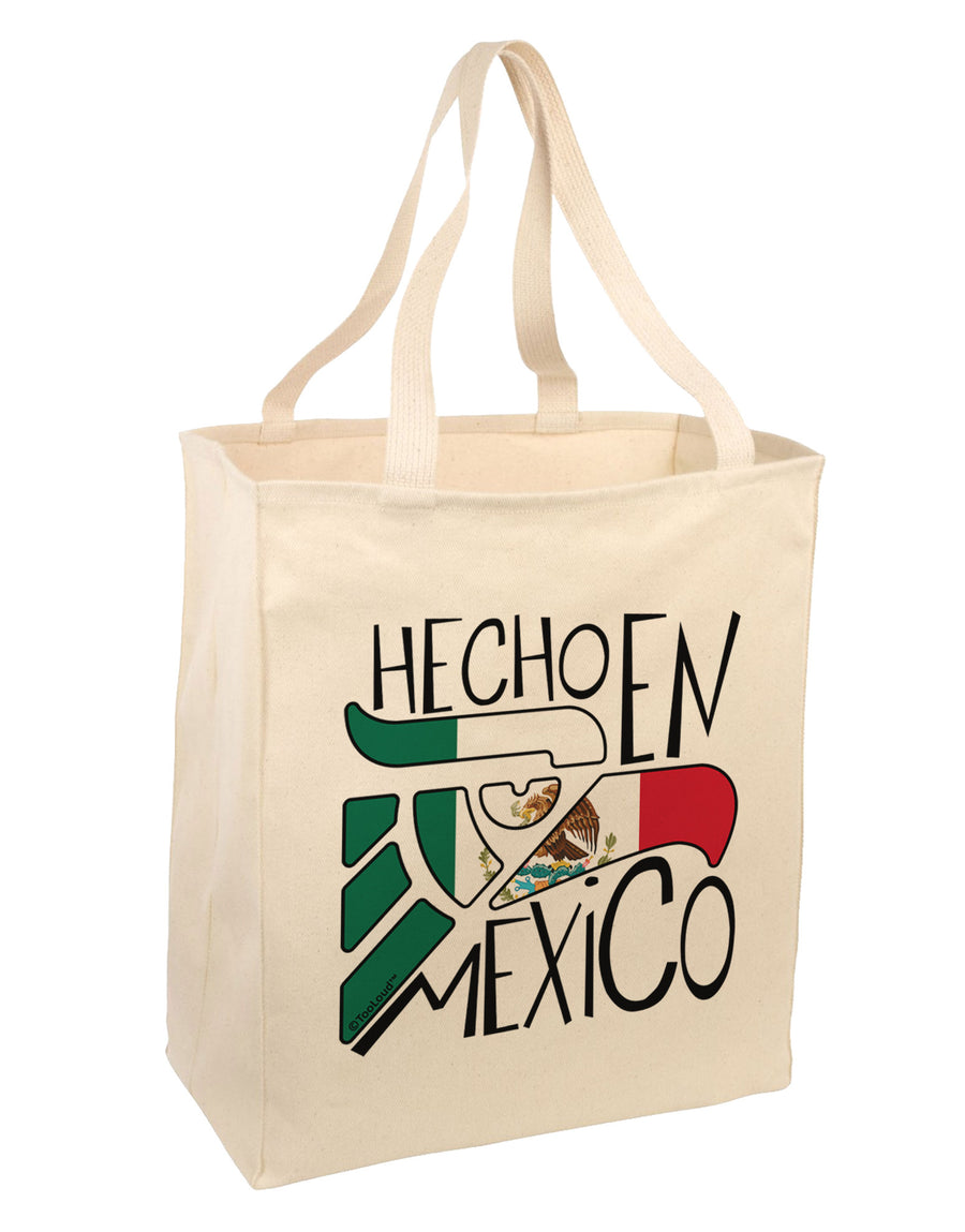 Hecho en Mexico Design - Mexican Flag Large Grocery Tote Bag by TooLoud-Grocery Tote-TooLoud-Natural-Large-Davson Sales