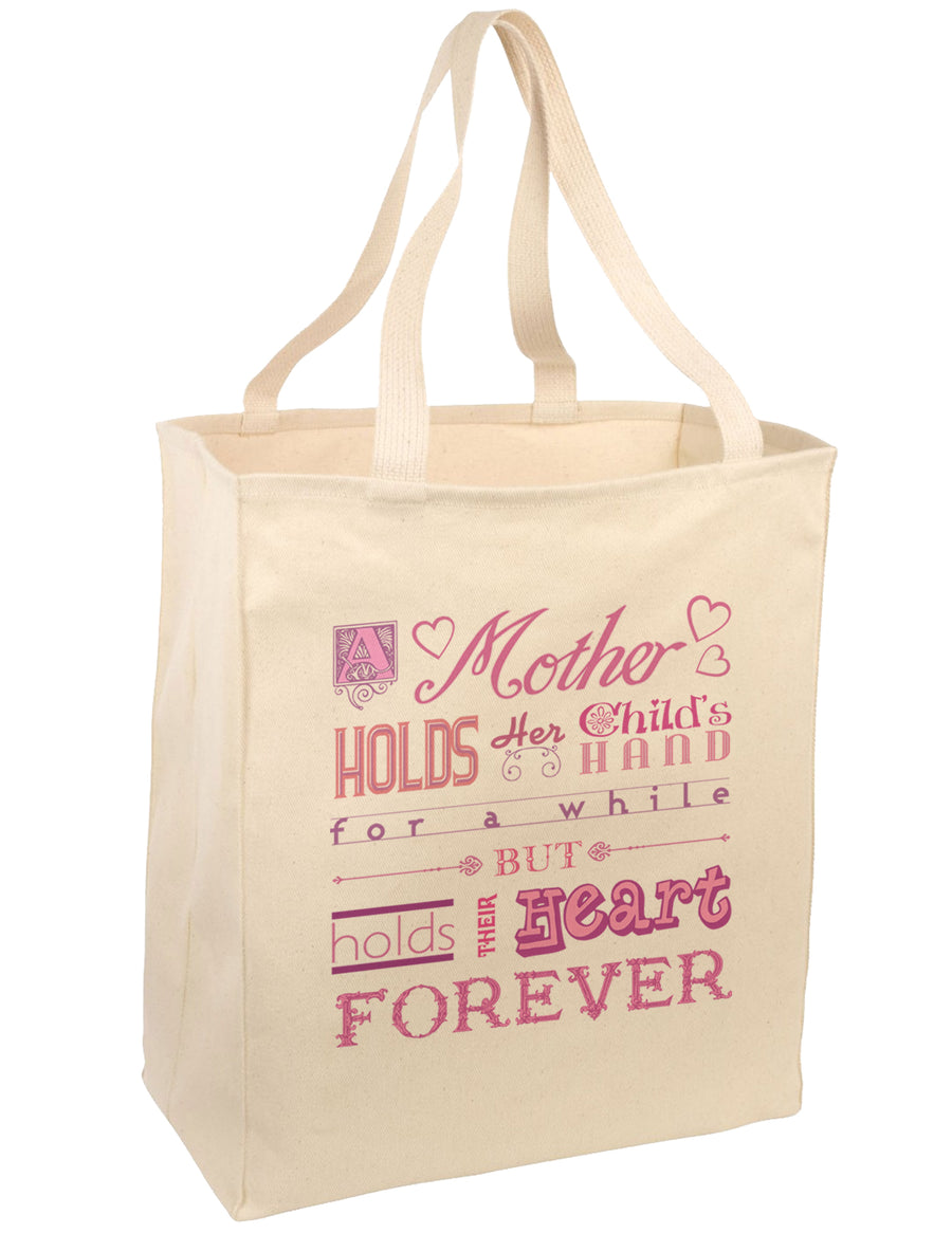 A Mother Holds Mother's Day Large Grocery Tote Bag