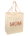 Mom Flowers Design Large Grocery Tote Bag by TooLoud-Grocery Tote-TooLoud-Natural-Large-Davson Sales