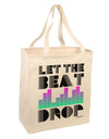 Let the Beat Drop Design Large Grocery Tote Bag by TooLoud-Grocery Tote-TooLoud-Natural-Large-Davson Sales