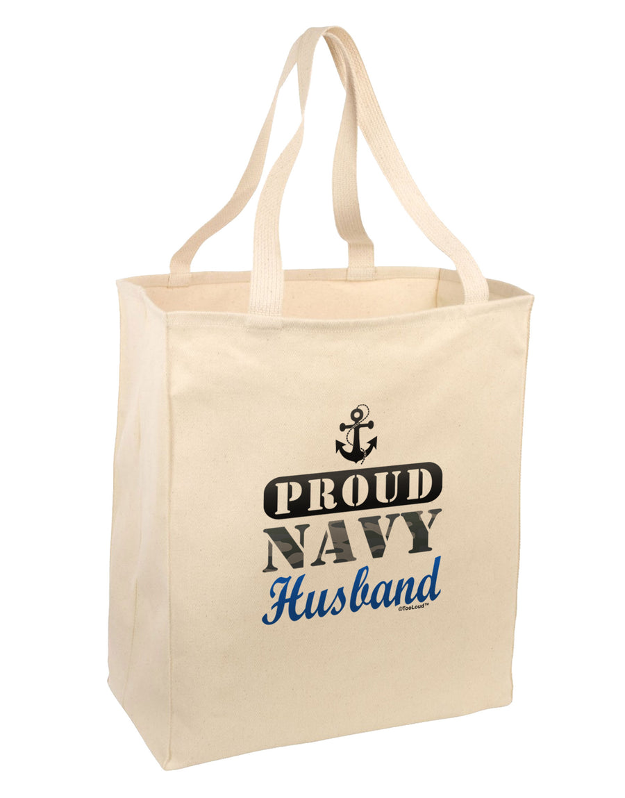 Proud Navy Husband Large Grocery Tote Bag-Grocery Tote-TooLoud-Natural-Large-Davson Sales