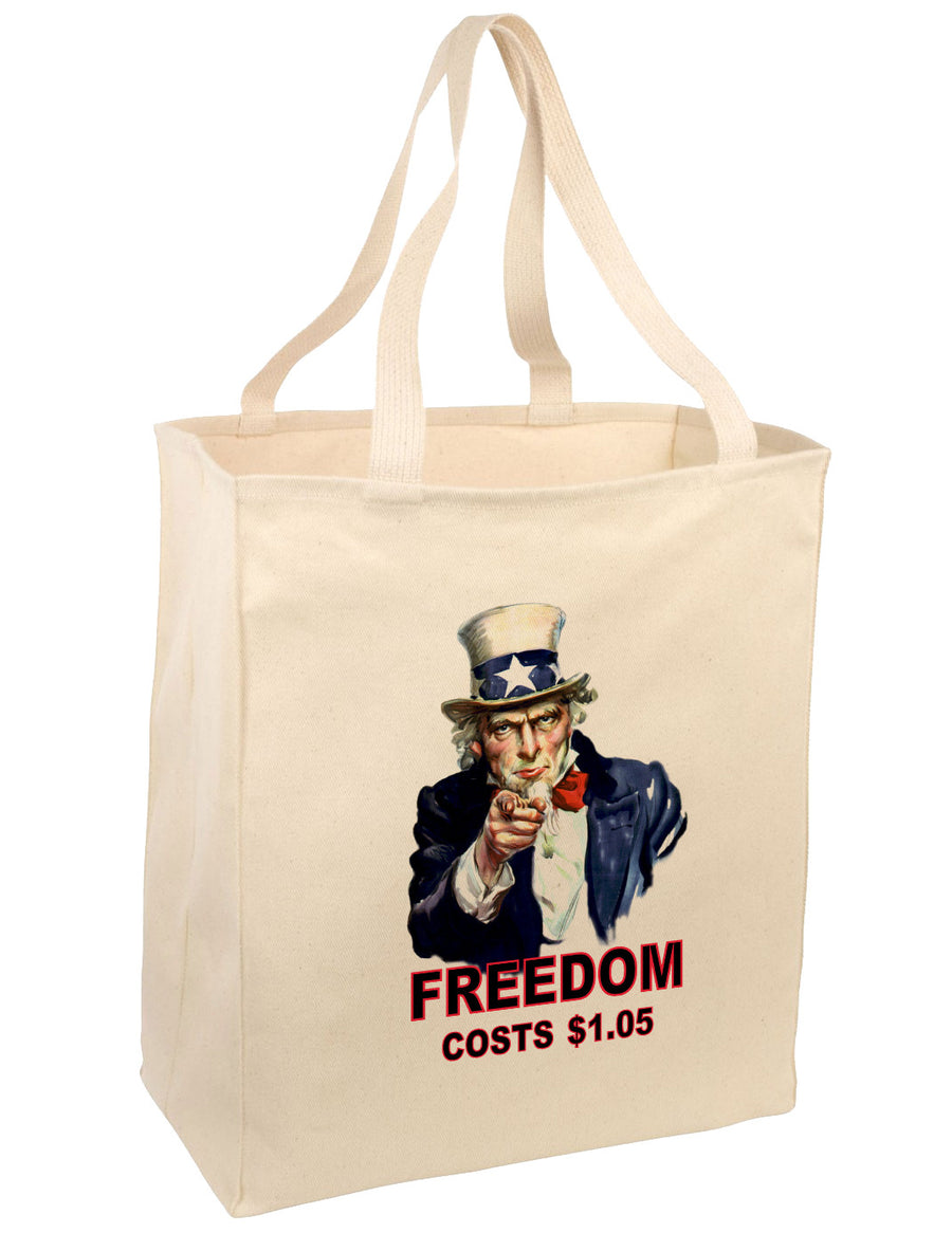 Uncle Sam Freedom Costs a Buck O Five Large Grocery Tote Bag-Grocery Tote-TooLoud-Natural-Large-Davson Sales