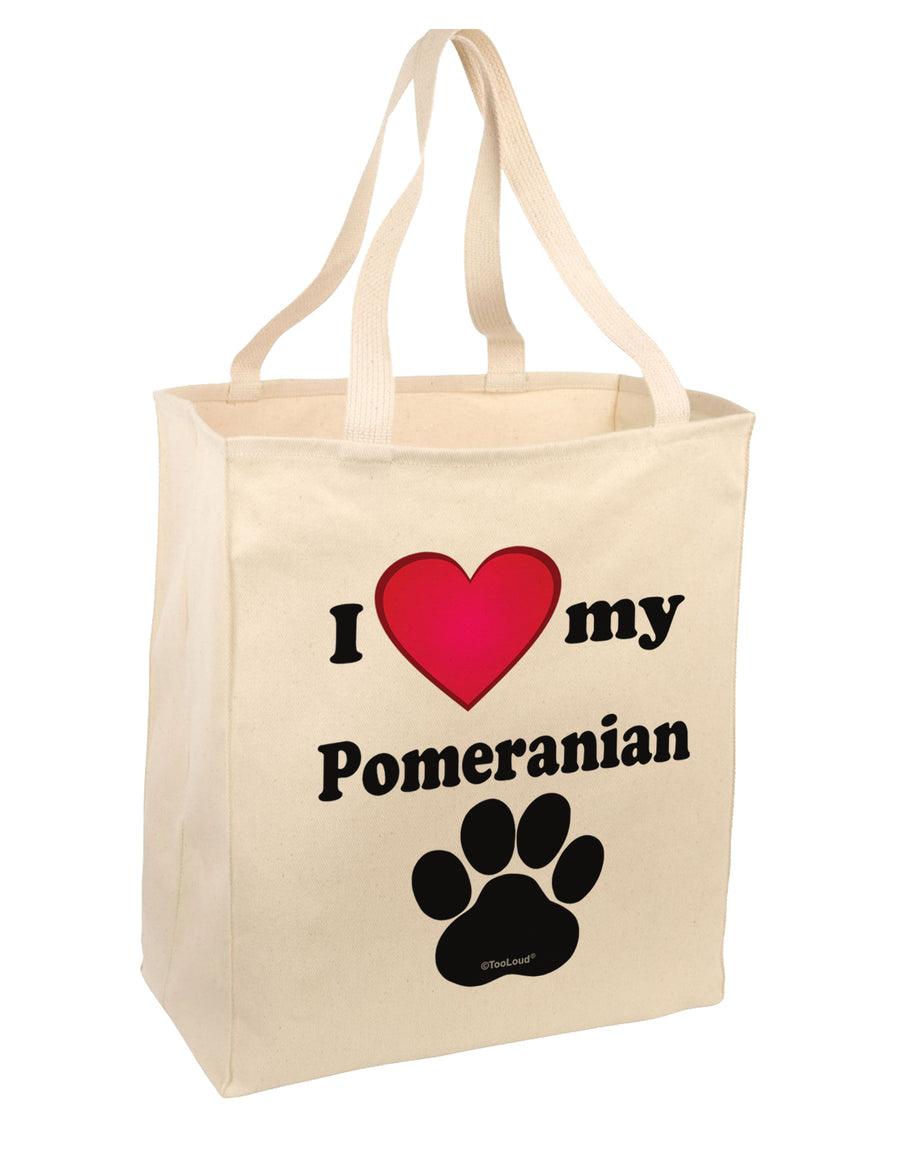 I Heart My Pomeranian Large Grocery Tote Bag-Natural by TooLoud-Grocery Tote-TooLoud-Natural-Large-Davson Sales