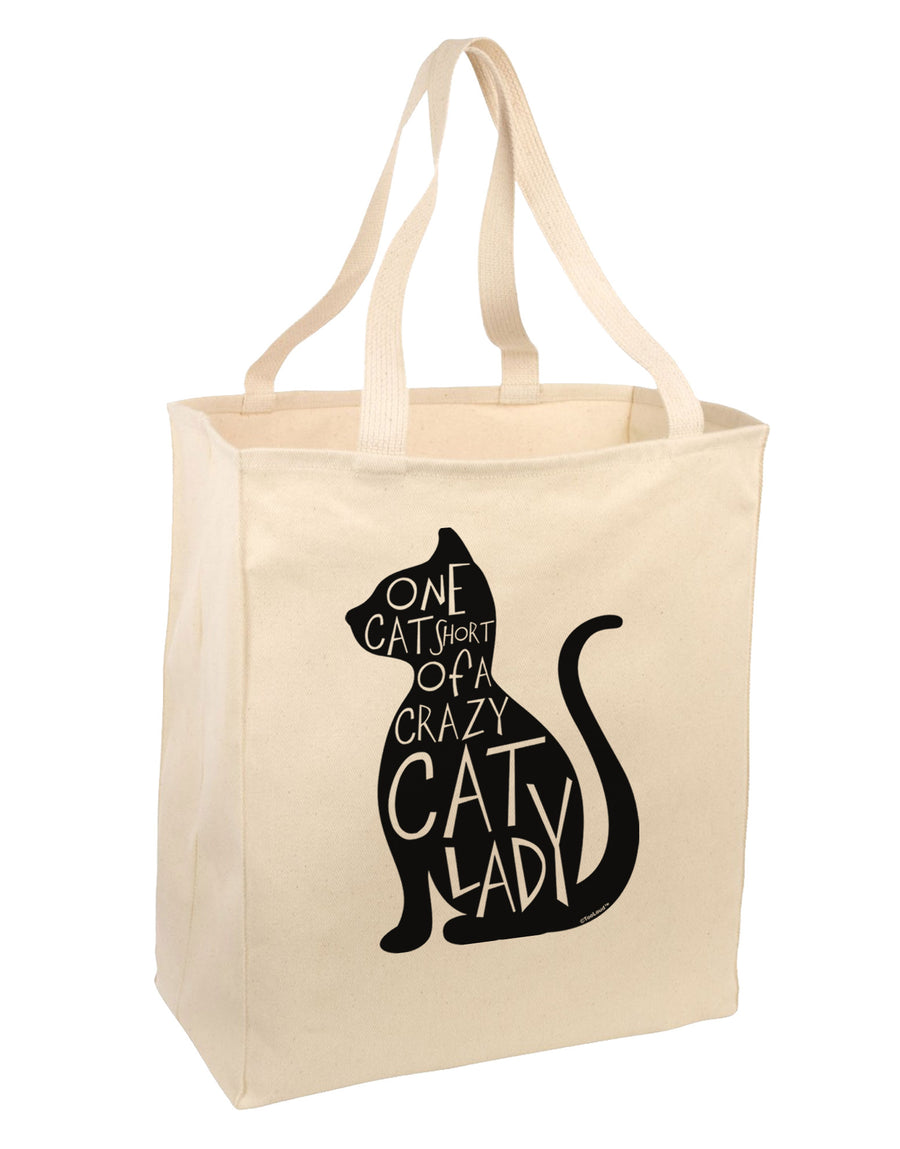 One Cat Short Of A Crazy Cat Lady Large Grocery Tote Bag-Grocery Tote-TooLoud-Natural-Large-Davson Sales