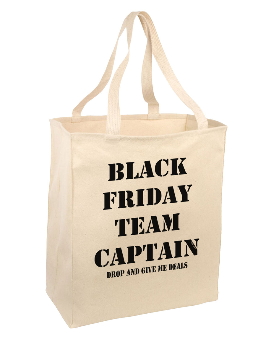 Black Friday Team Captain - Drop and Give Me Deals Large Grocery Tote Bag-Grocery Tote-TooLoud-Natural-Large-Davson Sales