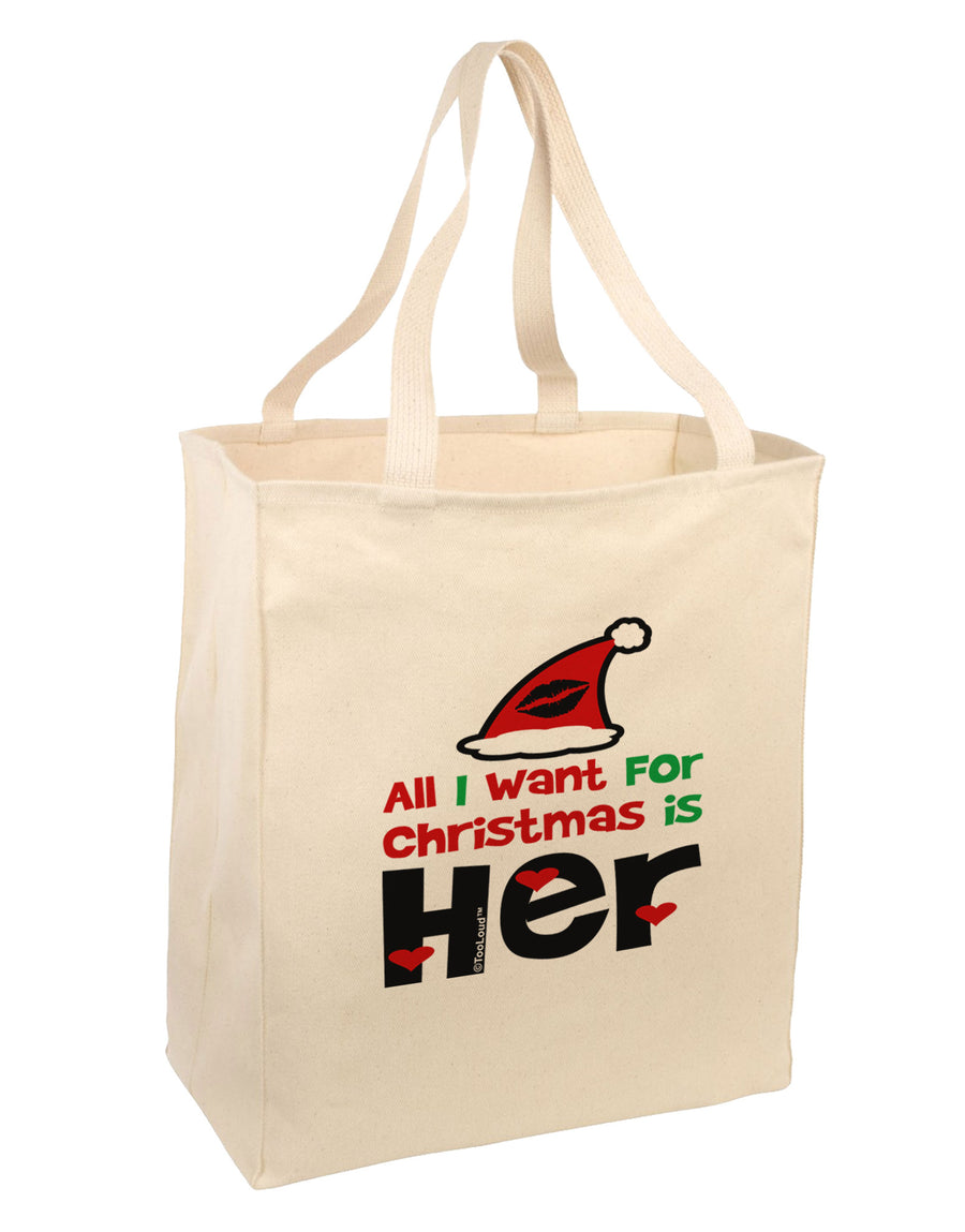 All I Want is Her Matching His & Hers Large Grocery Tote Bag-Grocery Tote-TooLoud-Natural-Large-Davson Sales