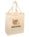 Bread for War Large Grocery Tote Bag-Grocery Tote-TooLoud-Natural-Large-Davson Sales