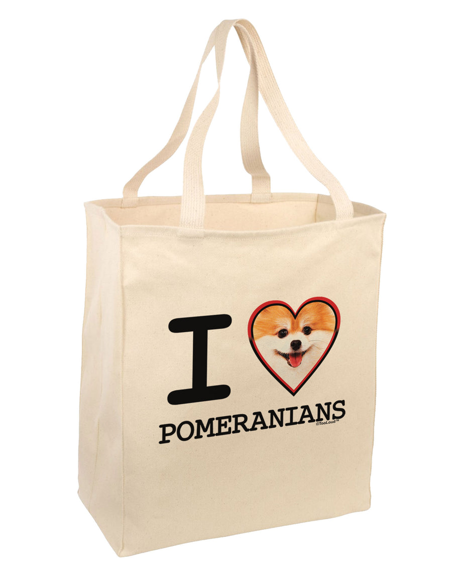 I Love Heart Pomeranians Large Grocery Tote Bag-Grocery Tote-TooLoud-Natural-Large-Davson Sales