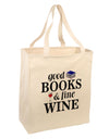 Good Books and Fine Wine Large Grocery Tote Bag-Natural-Grocery Tote-TooLoud-Natural-Large-Davson Sales