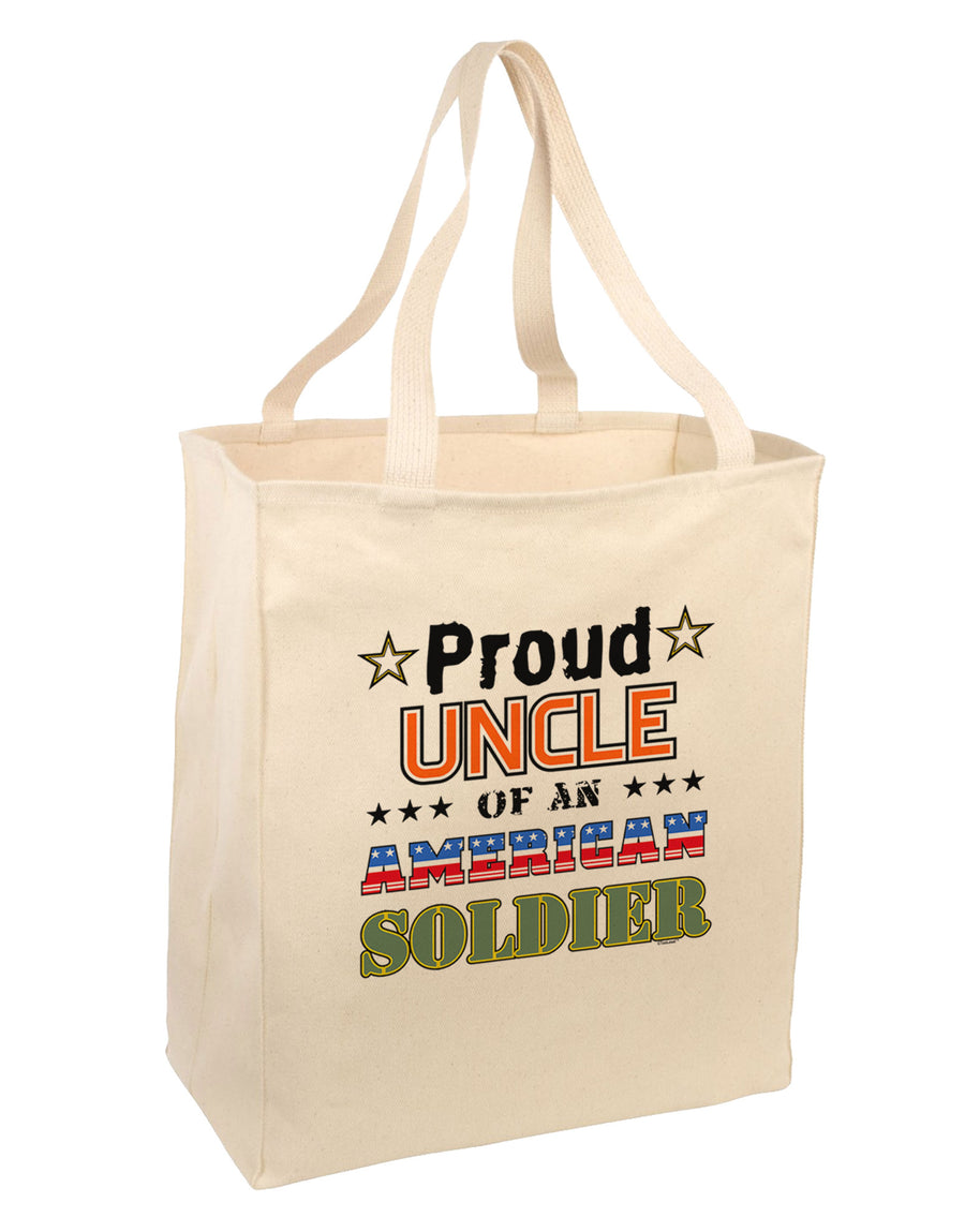 Proud Uncle of an American Soldier Large Grocery Tote Bag-Grocery Tote-TooLoud-Natural-Large-Davson Sales