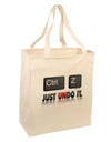 Ctrl Z Just Undo It Large Grocery Tote Bag-Grocery Tote-TooLoud-Natural-Large-Davson Sales