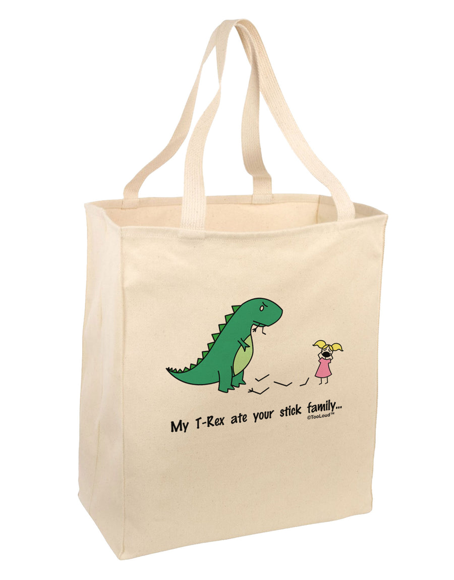 My T-Rex Ate Your Stick Family - Color Large Grocery Tote Bag by TooLoud-Grocery Tote-TooLoud-Natural-Large-Davson Sales