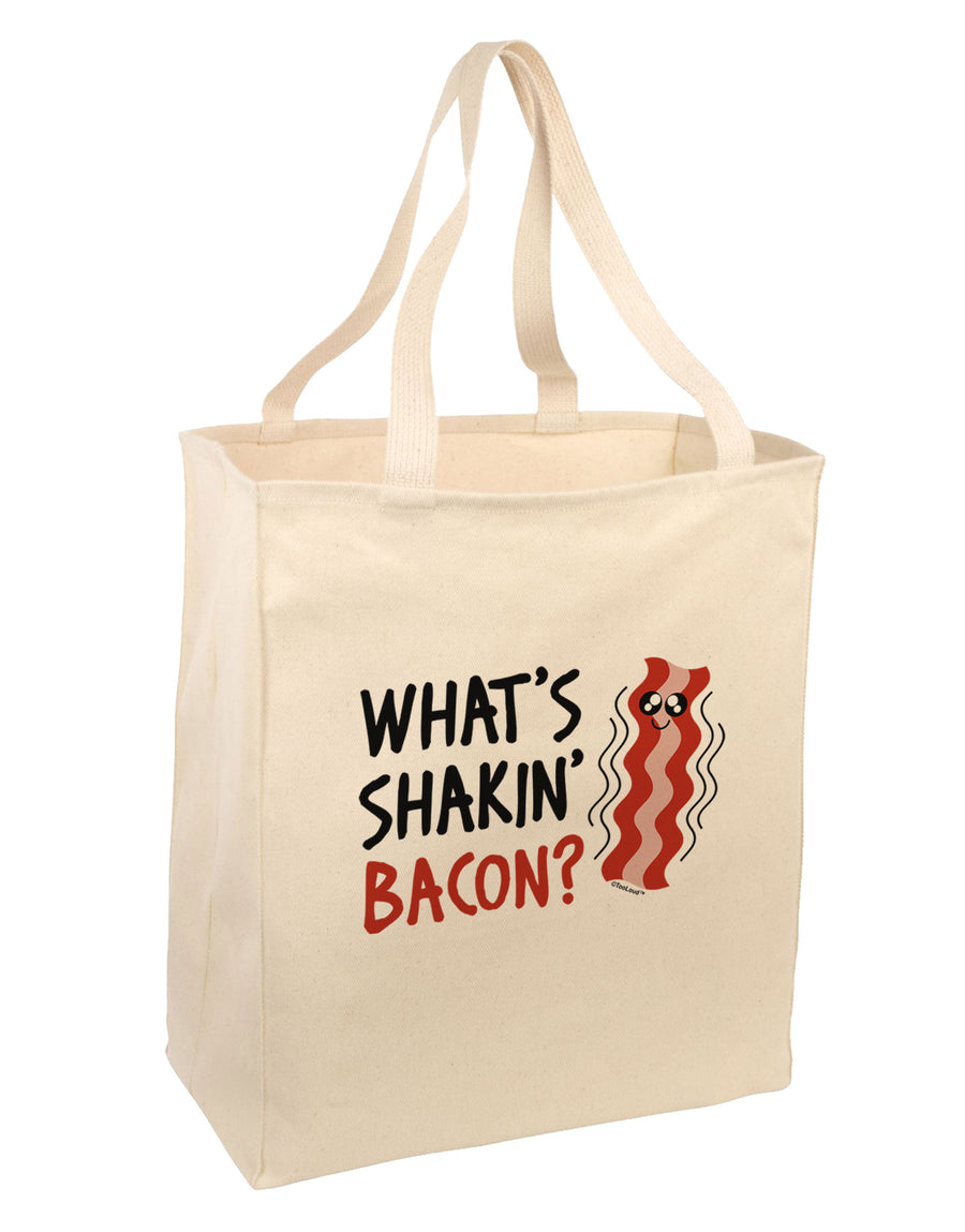 TooLoud What's Shakin' Bacon Large Grocery Tote Bag-Grocery Tote-TooLoud-Natural-Large-Davson Sales