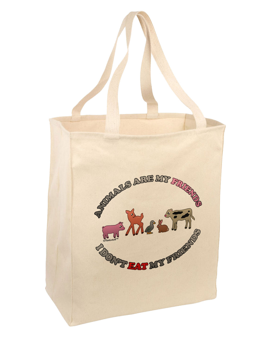 I Don't Eat My Friends Large Grocery Tote Bag-Grocery Tote-TooLoud-Natural-Large-Davson Sales