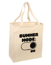 Summer Mode On Large Grocery Tote Bag by TooLoud-Grocery Tote-TooLoud-Natural-Large-Davson Sales