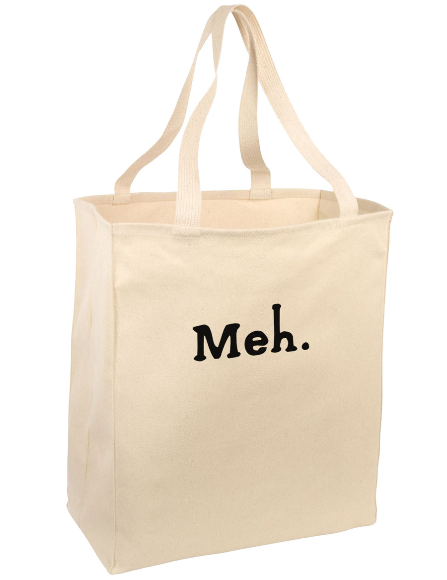 Meh Large Grocery Tote Bag-Grocery Tote-TooLoud-Natural-Large-Davson Sales