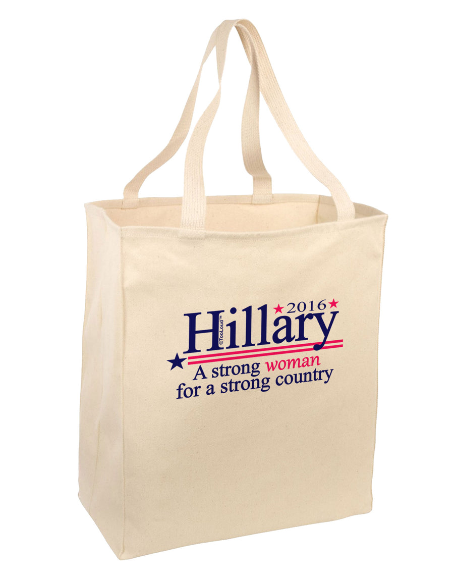 Hillary A Strong Woman Large Grocery Tote Bag-Grocery Tote-TooLoud-Natural-Large-Davson Sales