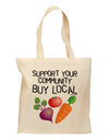 Support Your Community - Buy Local Grocery Tote Bag-Grocery Tote-TooLoud-Natural-Medium-Davson Sales