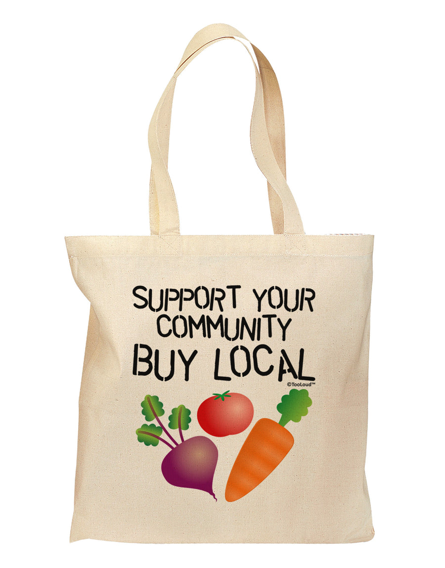 Support Your Community - Buy Local Grocery Tote Bag-Grocery Tote-TooLoud-Natural-Medium-Davson Sales