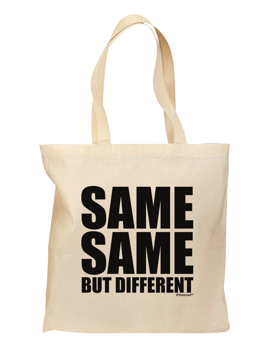 Same Same But Different Grocery Tote Bag by TooLoud-Grocery Tote-TooLoud-Natural-Medium-Davson Sales