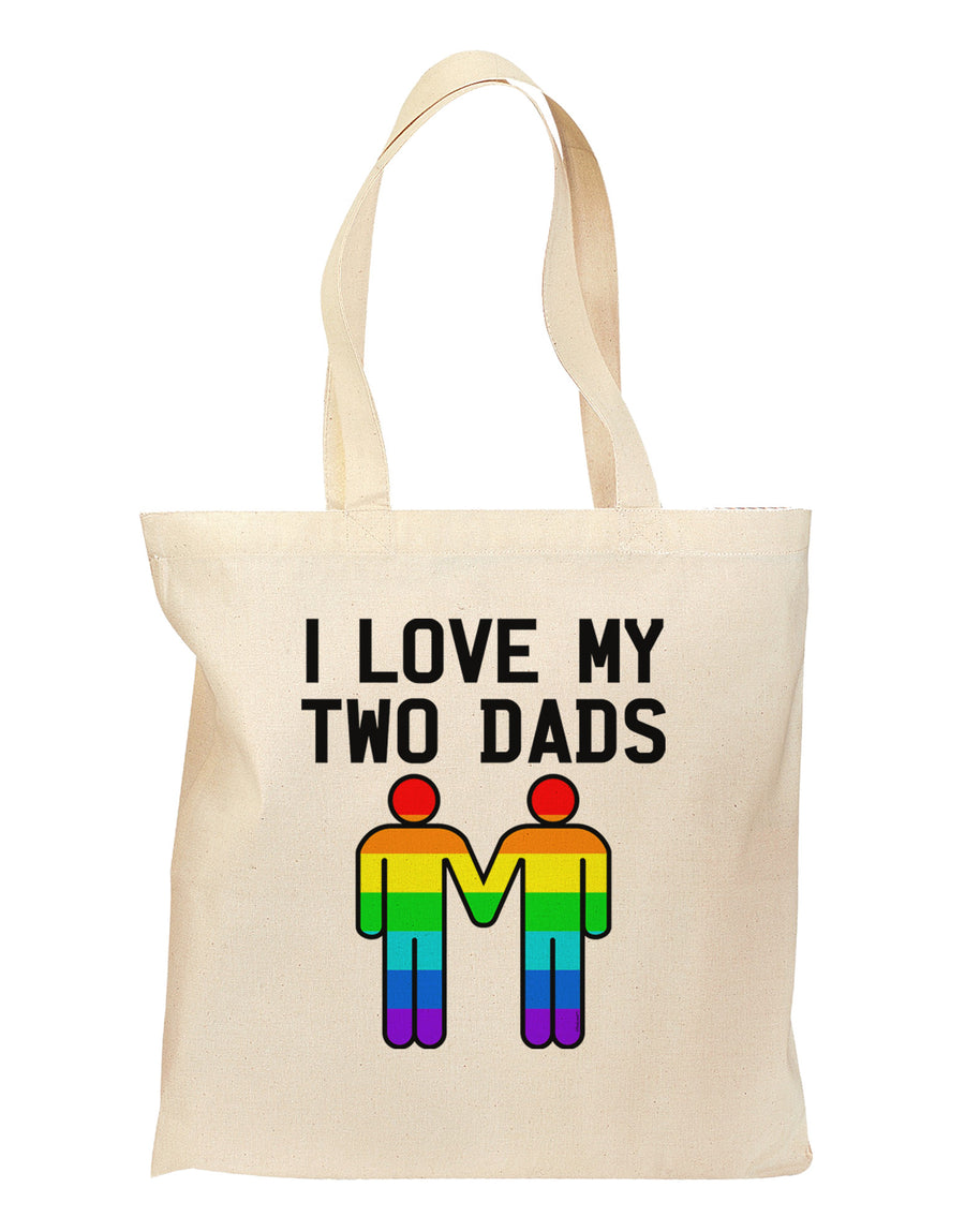 I Love My Two Dads LGBT Grocery Tote Bag-Grocery Tote-TooLoud-Natural-Medium-Davson Sales