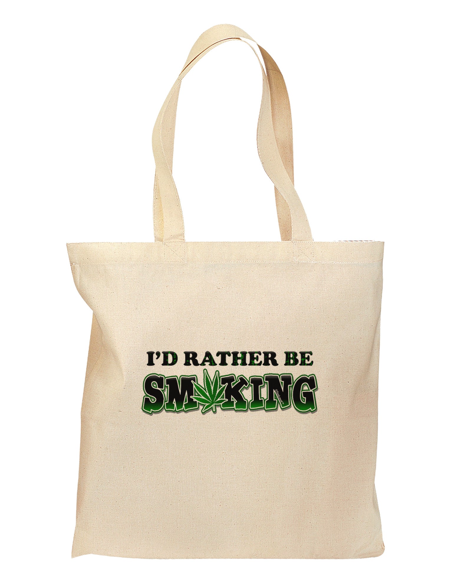 I'd Rather Be Smoking Grocery Tote Bag-Grocery Tote-TooLoud-Natural-Medium-Davson Sales