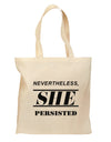 Nevertheless She Persisted Women's Rights Grocery Tote Bag - Natural by TooLoud-Grocery Tote-TooLoud-Natural-Medium-Davson Sales