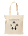 Choose Your Weapon Grocery Tote Bag-Grocery Tote-TooLoud-Natural-Medium-Davson Sales