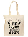 This Guy Best Grandpa Ever Grocery Tote Bag-Grocery Tote-TooLoud-Natural-Medium-Davson Sales