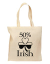 50 Percent Irish - St Patricks Day Grocery Tote Bag by TooLoud-Grocery Tote-TooLoud-Natural-Medium-Davson Sales