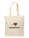 I Heart Thanksgiving Turkey Leg Grocery Tote Bag-Grocery Tote-TooLoud-Natural-Medium-Davson Sales