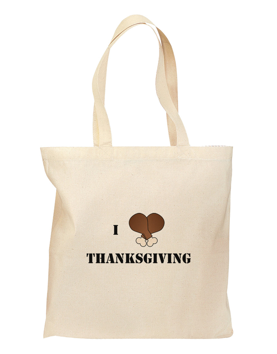 I Heart Thanksgiving Turkey Leg Grocery Tote Bag-Grocery Tote-TooLoud-Natural-Medium-Davson Sales