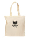 It's Good to be the King - Boss Day Grocery Tote Bag-Grocery Tote-TooLoud-Natural-Medium-Davson Sales