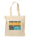 Anyone Who Says Sunshine Inspirational Quote Grocery Tote Bag-Grocery Tote-TooLoud-Natural-Medium-Davson Sales