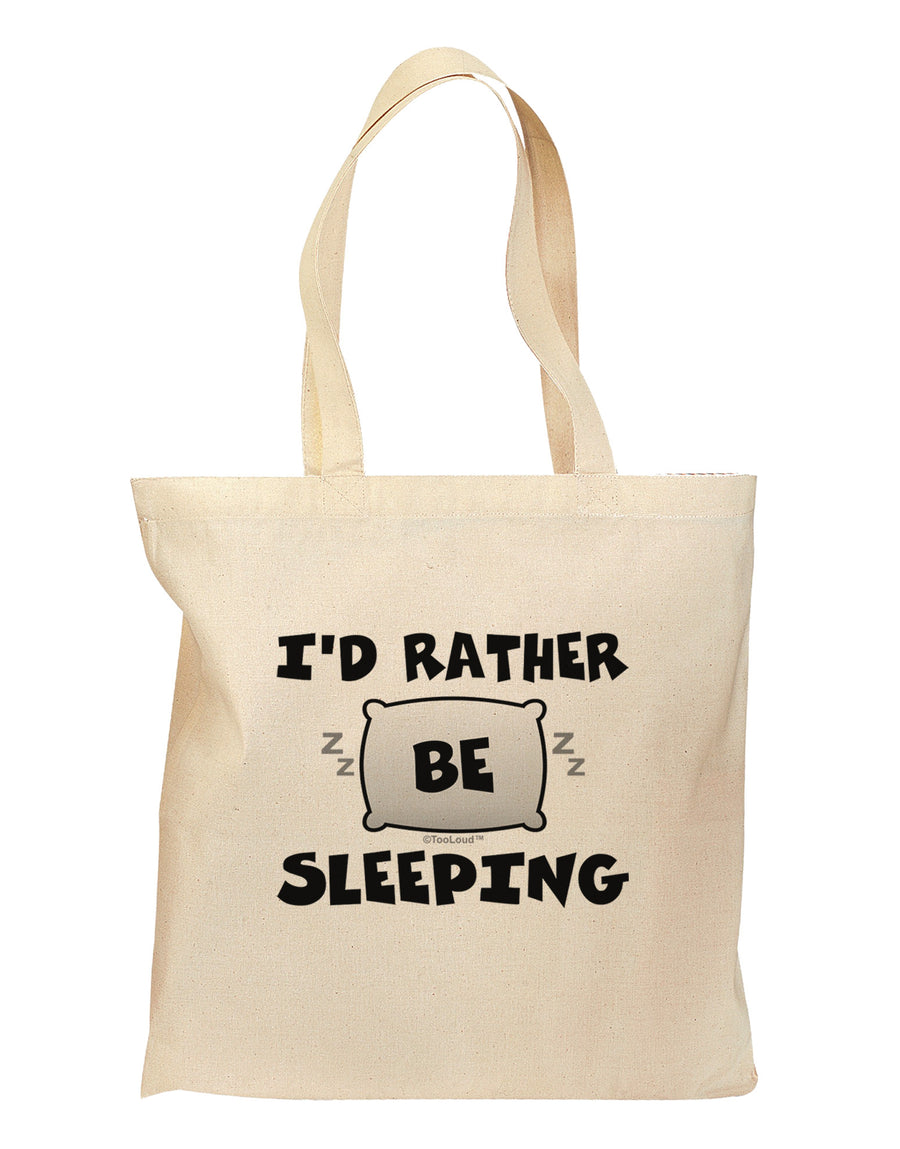 I'd Rather Be Sleeping Grocery Tote Bag-Grocery Tote-TooLoud-Natural-Medium-Davson Sales