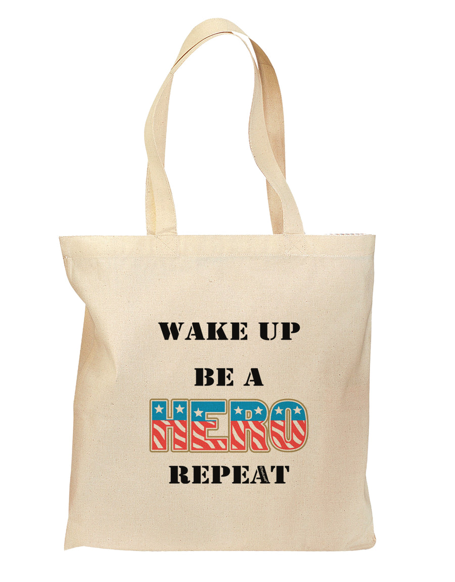 Wake Up Be A Hero Repeat Grocery Tote Bag - Natural by TooLoud-Grocery Tote-TooLoud-Natural-Medium-Davson Sales