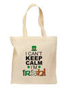 I Can't Keep Calm I'm Irish Grocery Tote Bag-Grocery Tote-TooLoud-Natural-Medium-Davson Sales