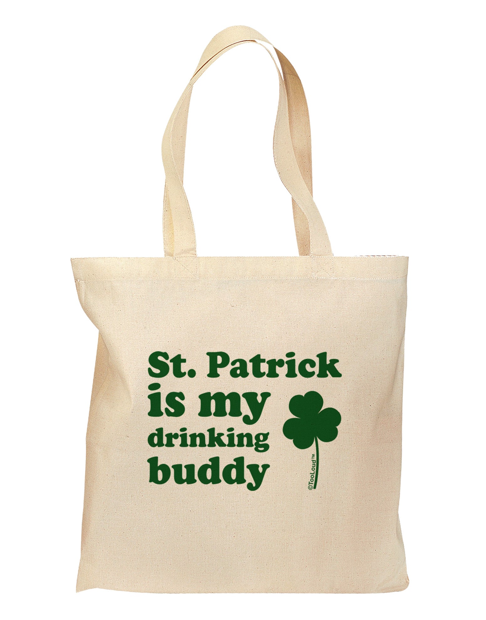 St Patrick is my Drinking Buddy Grocery Tote Bag-Grocery Tote-TooLoud-Natural-Medium-Davson Sales