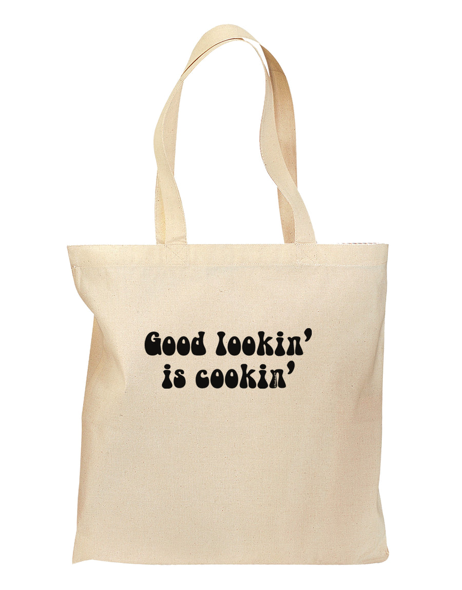 Good Lookin' Is Cookin' - Text Grocery Tote Bag by TooLoud-Grocery Tote-TooLoud-Natural-Medium-Davson Sales